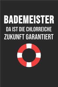 Bademeister Da Ist Die Chlorreiche Zukunft Garantiert