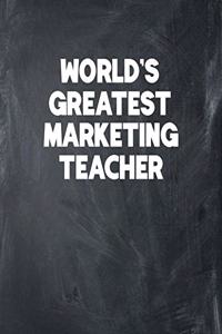 World's Greatest Marketing Teacher