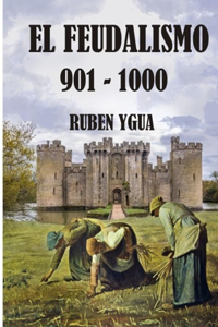 El Feudalismo