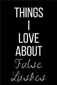 Things I Love About False Lashes