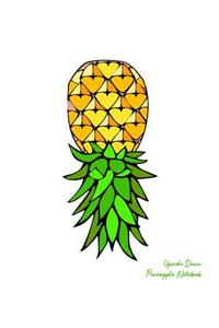 Upside Down Pineapple Notebook