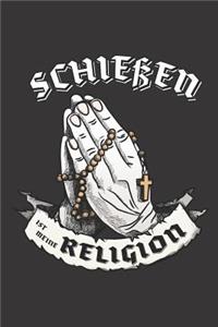 Schiessen Ist Meine Religion