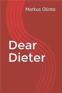 Dear Dieter