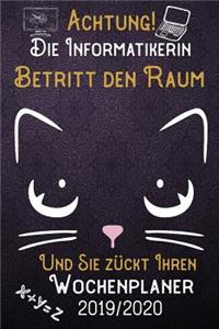 Achtung! Die Informatikerin betritt den Raum und Sie zückt Ihren Wochenplaner 2019 - 2020