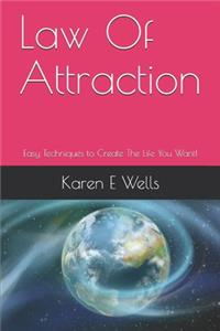 Law Of Attraction