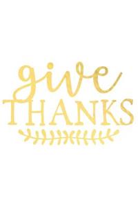 Give Thanks