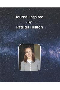 Journal Inspired by Patricia Heaton