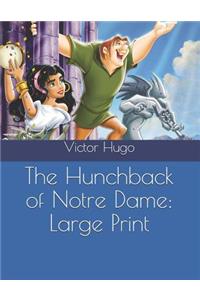 The Hunchback of Notre Dame