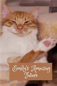Emily's Amazing Future