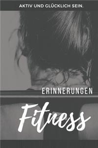 Fitness Erinnerungen