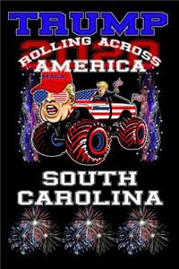 Trump 2020 Rolling Across America South Carolina