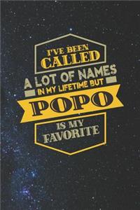 I've Been Called A Lot Of Names In My Lifetime But Popo Is My Favorite