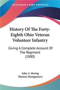 History Of The Forty-Eighth Ohio Veteran Volunteer Infantry