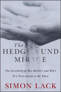 Hedge Fund Mirage