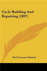 Cycle Building And Repairing (1897)