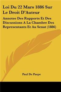 Loi Du 22 Mars 1886 Sur Le Droit D'Auteur