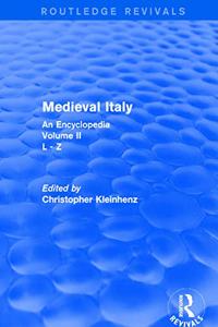 Routledge Revivals: Medieval Italy (2004)