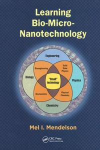 Learning Bio-Micro-Nanotechnology