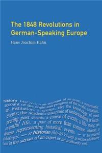 1848 Revolutions in German-Speaking Europe