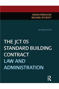 The JCT 05 Standard Building Contract