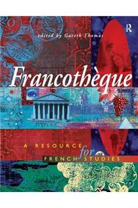Francotheque: A Resource for French Studies