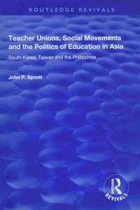 Teacher Unions, Social Movements and the Politics of Education in Asia