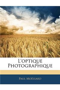 L'optique Photographique