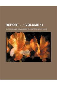 Report (Volume 11)