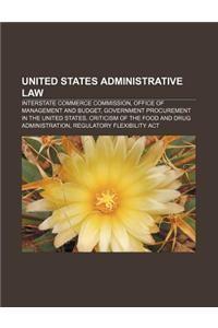 United States Administrative Law
