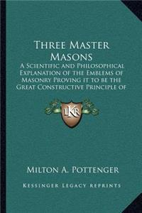 Three Master Masons