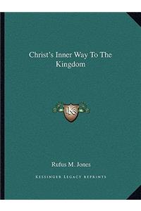 Christ's Inner Way to the Kingdom