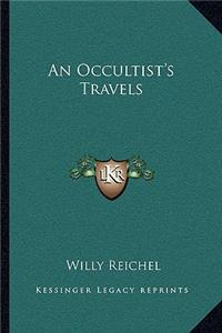 An Occultist's Travels