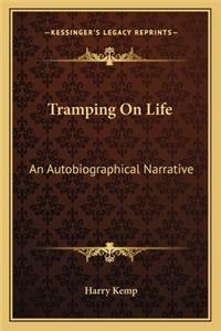 Tramping on Life