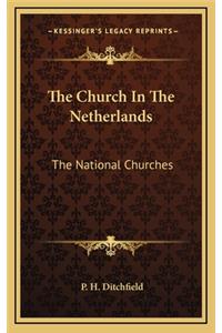 The Church in the Netherlands