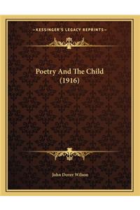 Poetry And The Child (1916)