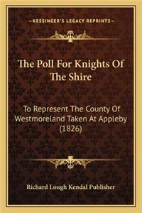 The Poll For Knights Of The Shire