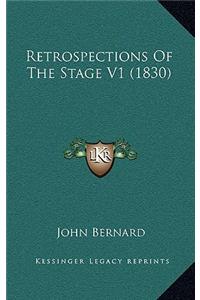 Retrospections of the Stage V1 (1830)