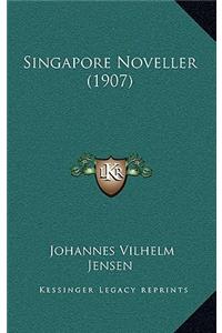 Singapore Noveller (1907)