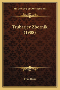 Trubarjev Zbornik (1908)