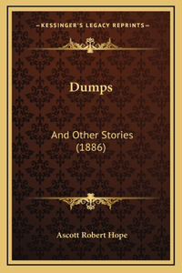 Dumps