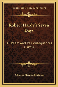 Robert Hardy's Seven Days