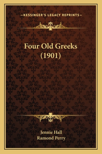 Four Old Greeks (1901)