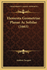 Elementa Geometriae Planae Ac Solidae (1665)