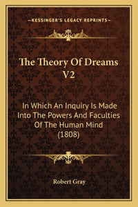 The Theory Of Dreams V2