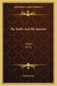 Turtle And The Sparrow