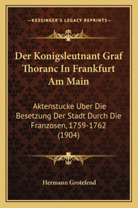 Konigsleutnant Graf Thoranc In Frankfurt Am Main