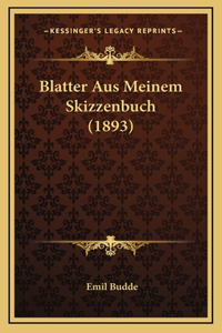 Blatter Aus Meinem Skizzenbuch (1893)