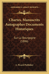 Chartes, Manuscrits Autographes Documents Historiques