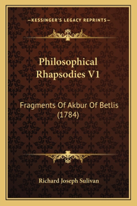 Philosophical Rhapsodies V1