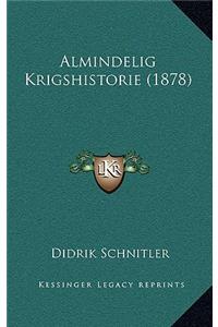 Almindelig Krigshistorie (1878)